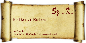 Szikula Kolos névjegykártya